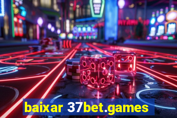 baixar 37bet.games